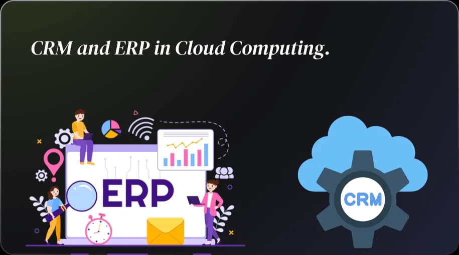 How to Select CRM and ERP in Cloud Computing: A Cloud-Ready Checklist